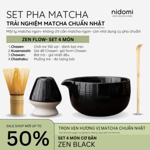 ZEN FLOW SET - Bộ Dụng Cụ Pha Matcha Gồm Chawan, Chổi Chasen, Chân Đế, Muỗng Tre